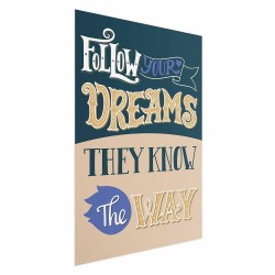 Poster - Poster - Follow Your Dreams