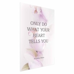 Poster - Do What Your Heart Tells